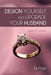 Design Yourself and Upgrade Your Husband: Tribute to Women by Dr Alain