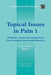 Topical Issues in Pain 1: Whiplash: Science and Management Fear-Avoidance Beliefs and Behaviour by Louis Gifford