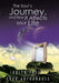 The Soul's Journey, and How It Affects Your Life by Judith Farley