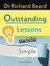Outstanding Lessons Made Simple by Richard Beard