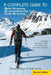 A complete guide to Alpine Ski touring Ski mountaineering and Nordic Ski touring: Including useful information for off piste skiers and snow boarders by Henry Branigan, Keith Jenns