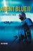 Agent Blue II: Corporate Thug by Guy Richie