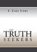 The Truth Seekers by R. Glenn Brown