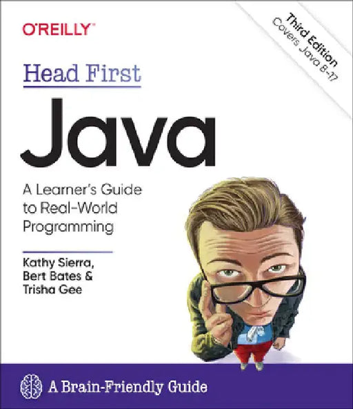Head First Java: A Brain-Friendly Guide by Kathy Sierra