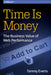 Time Is Money: The Business Value of Web Performance by Tammy Everts