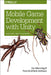Mobile Game Development with Unity: Build Once, Deploy Anywhere by Jon Manning, Paris Buttfield-Addison