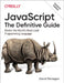 Javascript: The Definitive Guide: Master the World's Most-Used Programming Language by David Flanagan