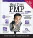 Head First Pmp: A Learner's Companion to Passing the Project Management Professional Exam by Jennifer Greene