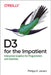 D3.Js for the Impatient by Philipp K. Janert