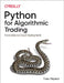Python for Algorithmic Trading: From Idea to Cloud Deployment by Yves Hilpisch