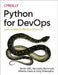 Python for Devops: Learn Ruthlessly Effective Automation by Noah Gift