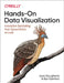 Hands-On Data Visualization: Interactive Storytelling from Spreadsheets to Code by Jack Dougherty