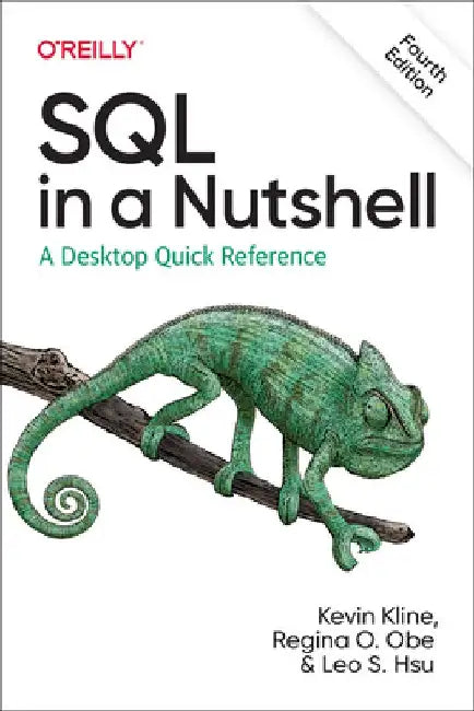 SQL in a Nutshell: A Desktop Quick Reference by Kevin Kline
