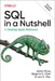 SQL in a Nutshell: A Desktop Quick Reference by Kevin Kline
