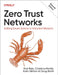 Zero Trust Networks