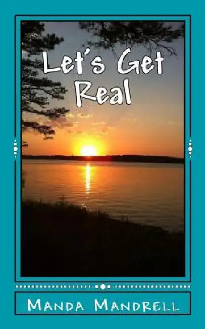 Let's Get Real by Manda Mandrell