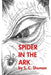 Spider In The Ark by S. C. Shuman