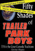 Fifty Shades of Trailer Park Boys: TPB in the Great Comedic Traditions by Fletcher Rhoden
