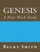 Genesis: A Nine Week Study: Genesis: A Nine Week Sudy by Becky Smith
