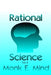 Rational Science Vol. II by Monk E. Mind
