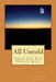 All Untold: Songs For The Sweaty Soul by Jim
