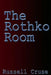 The Rothko Room by Russell Cruse