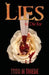 Lies to Die for by Todd M. Thiede