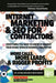 Internet Marketing & SEO for Contractors: Everything you need to know to market your home services business online for More Calls, More Leads & Bigger by Dean R. Iodice