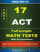 ACT Math 17 Tests With Explanation 3rd Edition by John Su