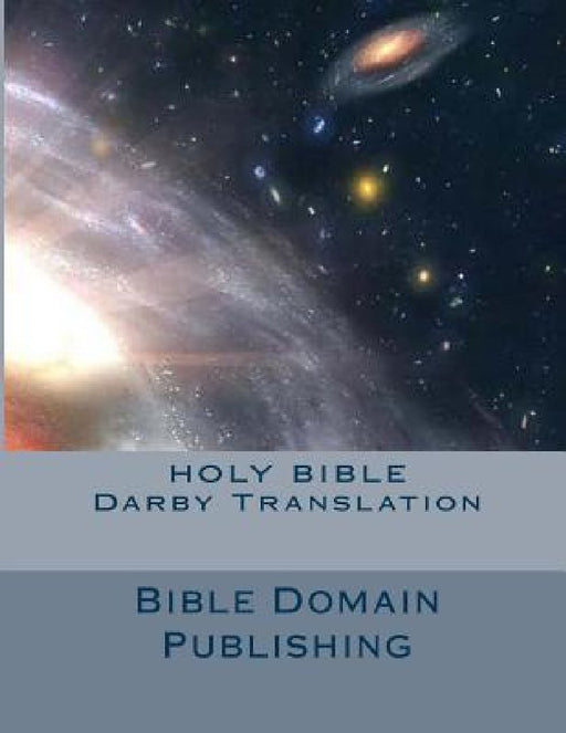 Holy Bible Darby Translation by Bible Domain Publishing