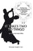 It Takes Two to Tango: Achieving Peak Performance in Dancing with EFT (Emotional Freedom Techniques) by Joseph E. Hack