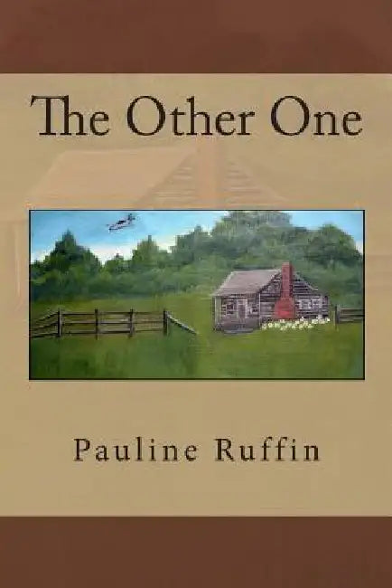 The Other One by Pauline Ruffin