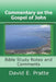 Commentary on the Gospel of John: Bible Study Notes and Comments by David E. Pratte