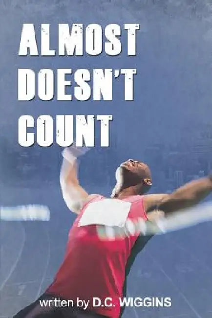 Almost Doesn't Count by 23 Exchange