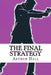 The Final Strategy by Arthur Hall