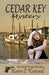 Cedar Key Mystery by Kenn Kincaid