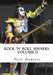 Rock 'N' Roll Sinners - Volume II: Rock Scribes On The Rock Press, Rock Music & Rock Stars by Neil Daniels