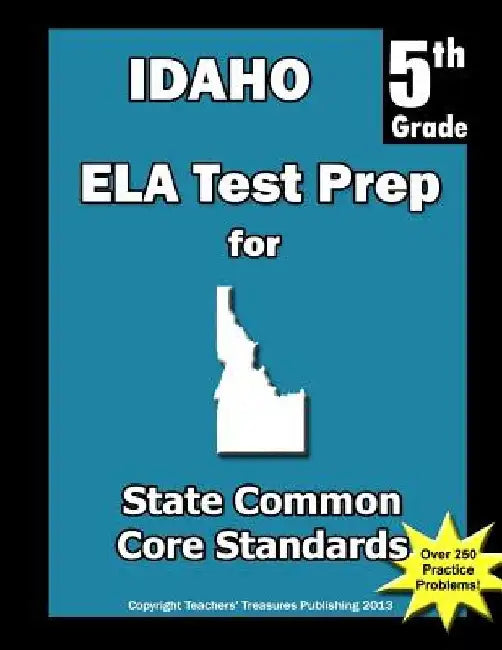 Idaho 5th Grade ELA Test Prep: Common Core Learning Standards by Teachers' Treasures