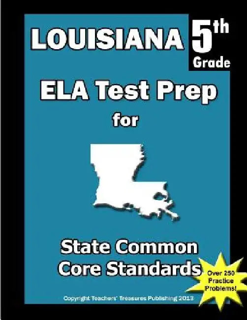 Louisiana 5th Grade ELA Test Prep: Common Core Learning Standards by Teachers' Treasures