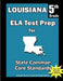 Louisiana 5th Grade ELA Test Prep: Common Core Learning Standards by Teachers' Treasures