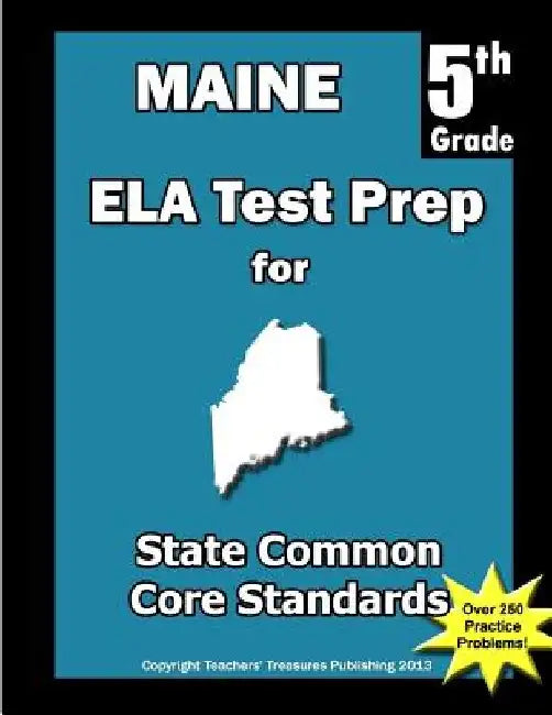 Maine 5th Grade ELA Test Prep: Common Core Learning Standards by Teachers' Treasures
