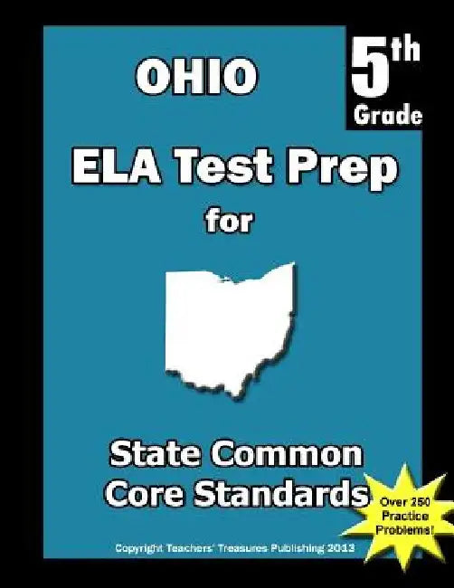 Ohio 5th Grade ELA Test Prep: Common Core Learning Standards by Teachers' Treasures