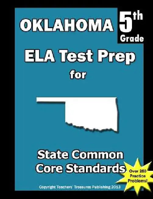 Oklahoma 5th Grade ELA Test Prep: Common Core Learning Standards by Teachers' Treasures
