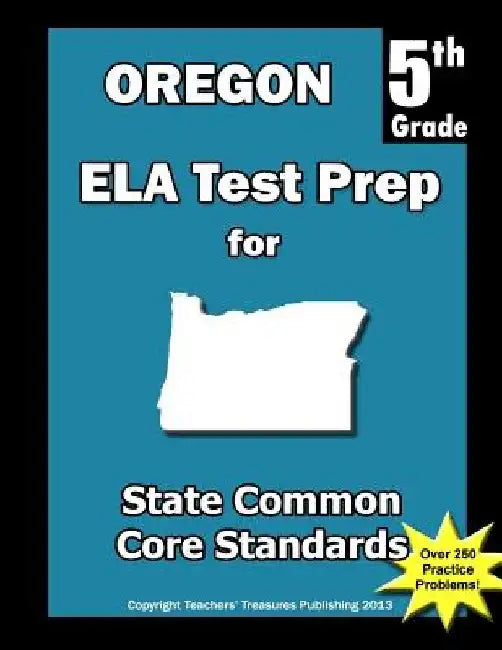 Oregon 5th Grade ELA Test Prep: Common Core Learning Standards by Teachers' Treasures