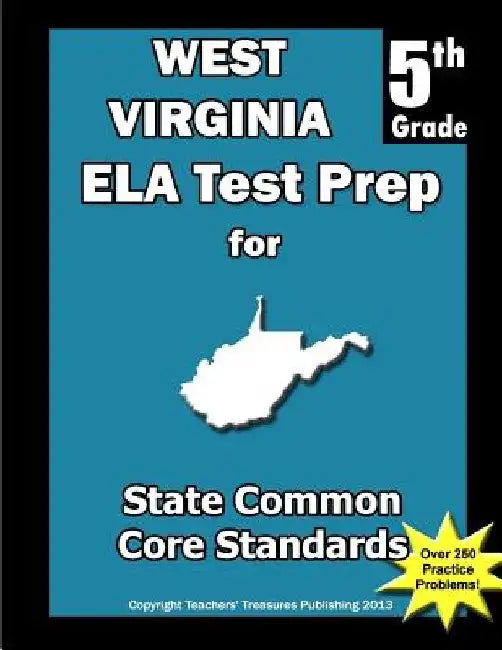 West Virginia 5th Grade ELA Test Prep: Common Core Learning Standards by Teacerhs' Treasures