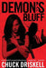 Demon's Bluff: A World War II Espionage Thriller by Chuck Driskell