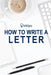 How to Write a Letter by Scribendi