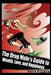 The Drug Mule's Guide to Wealth, Love, and Happiness by Wynn Walker