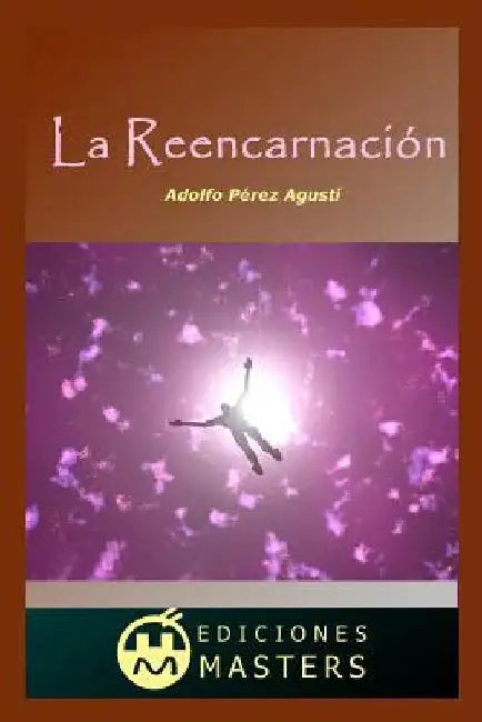 La Reencarnación by Agusti, Adolfo Perez