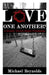 Love One Another?: A Journey Toward Deeper Friendships by Lisa Lickel